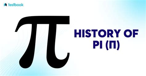A Brief History of Pi (π) .